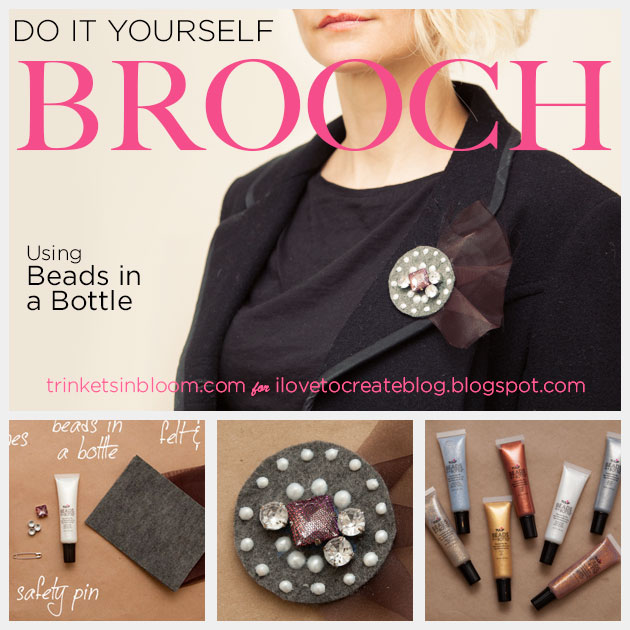 DIY Brooch using Beads in a Bottle www.trinketsinbloom.com