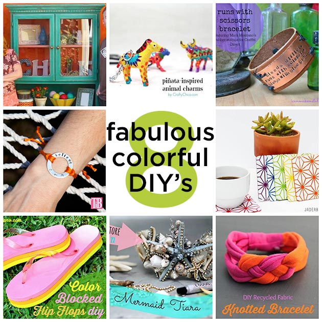8 Fabulous Colorful DIY's