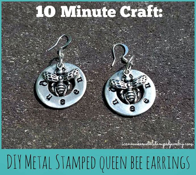DIY Metal Stamped Queen Bee Earrings