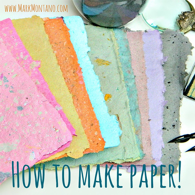 How to make paper by Mark Montano