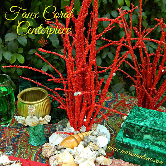 Faux Coral Centerpiece DIY by Mark Montano