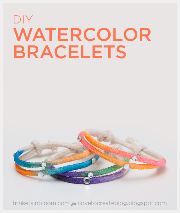 Watercolor DIY Bracelets by Trinkets in Bloom for i Love To Create