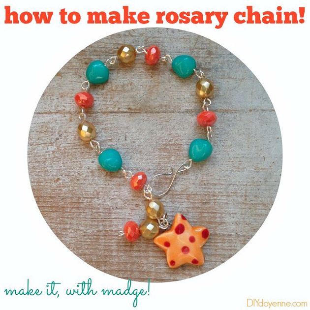 How To Make Rosary Chain by Margot Potter