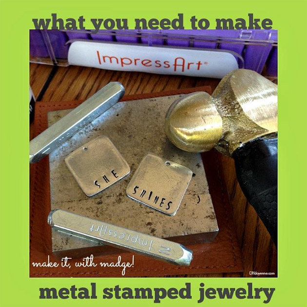 What you need to make metal stamped jewelry by Margot Potter