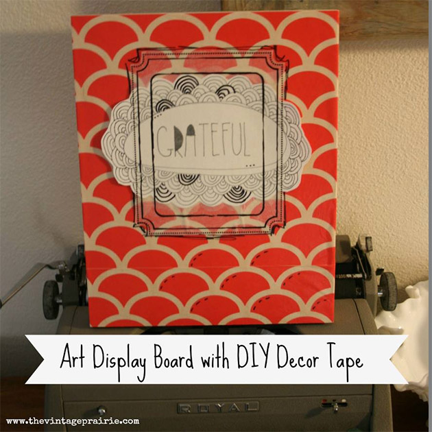 Art Display Board with DIY Decor Tape by Stephenie Hamen
