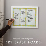 DIY Dry Erase Board by Aunt Peaches