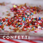Homemade Confetti by Aunt Peaches