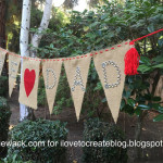 DIY Father’s Day Burlap Banner by Pattiewack for i Love To Create
